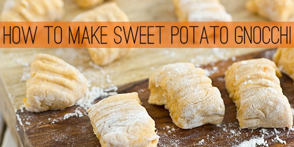 How To Make Sweet Potato Gnocchi