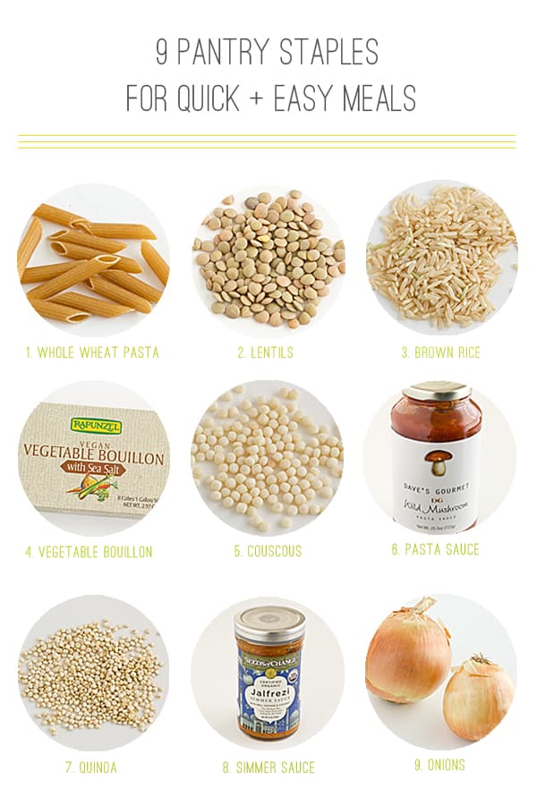 9 Pantry Staples for Quick + Easy Vegetarian Meals