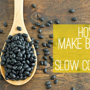How To Make Beans in a Slow Cooker + Freeze Them for Future Use