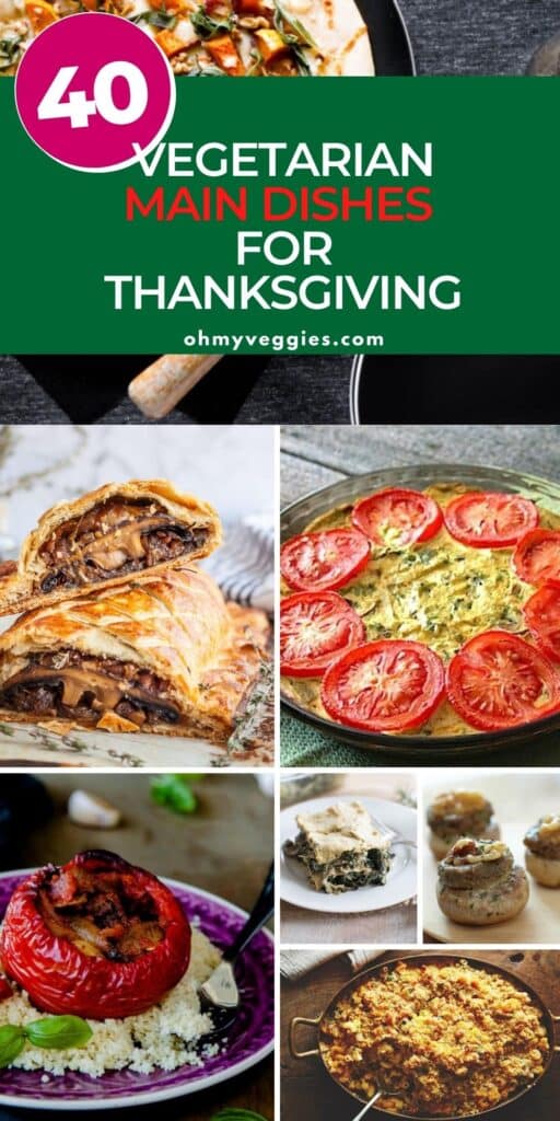 Vegetarian Main Dishes for Thanksgiving