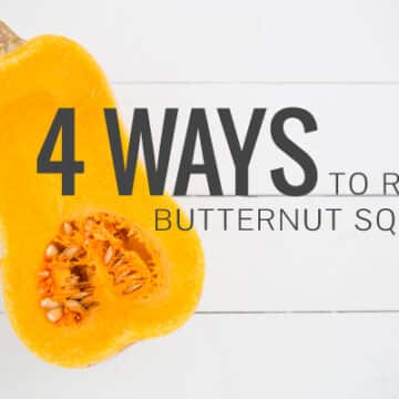 4 Ways to Roast Butternut Squash