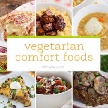 Vegetarian Comfort Food Recipes