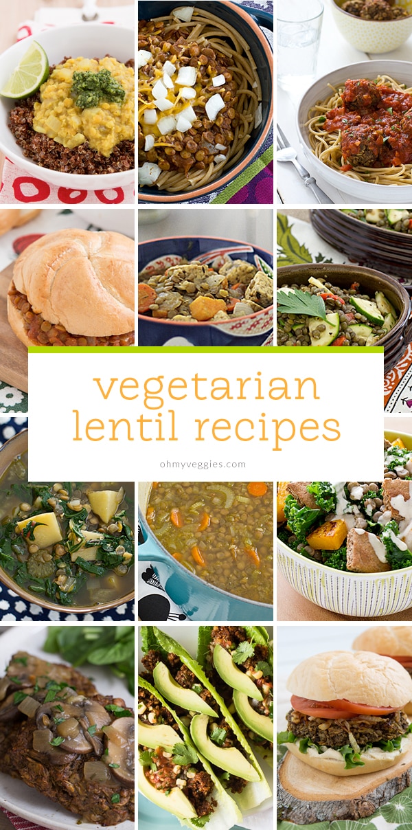 Vegetarian Lentil Recipes - Oh My Veggies