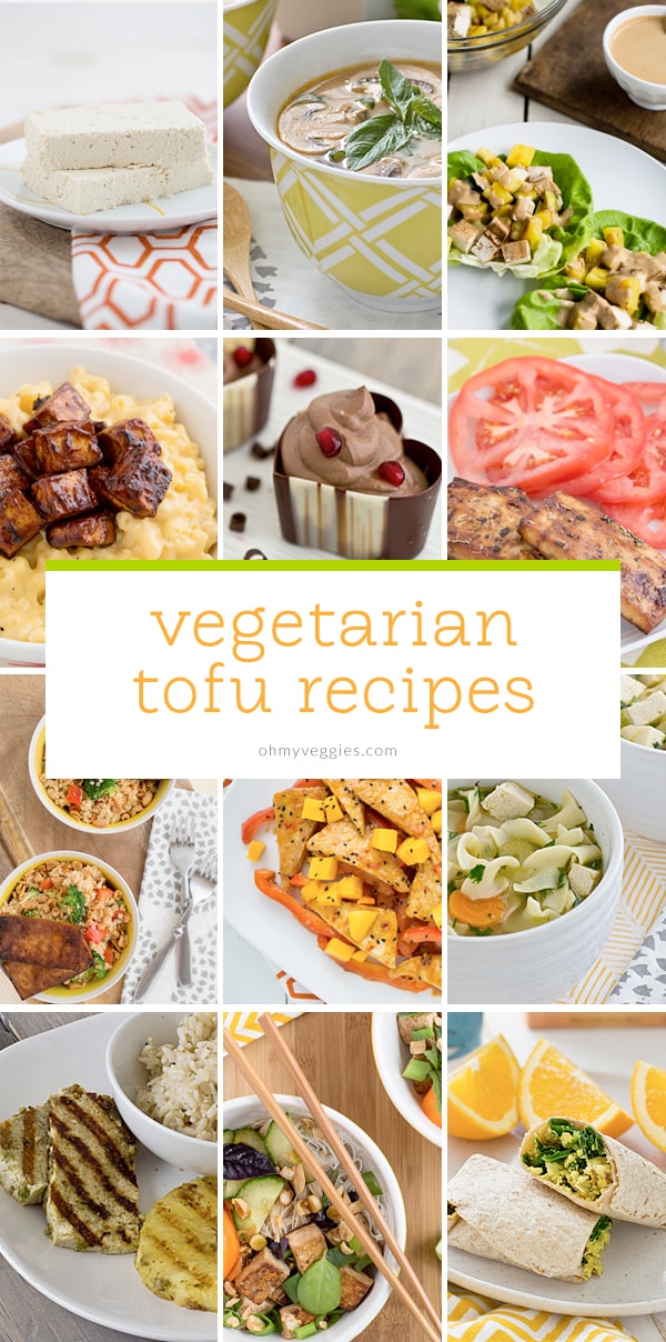 Vegetarian Tofu Recipes - Oh My Veggies