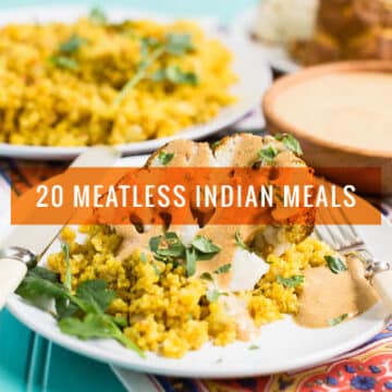 20 Meatless Indian Meals