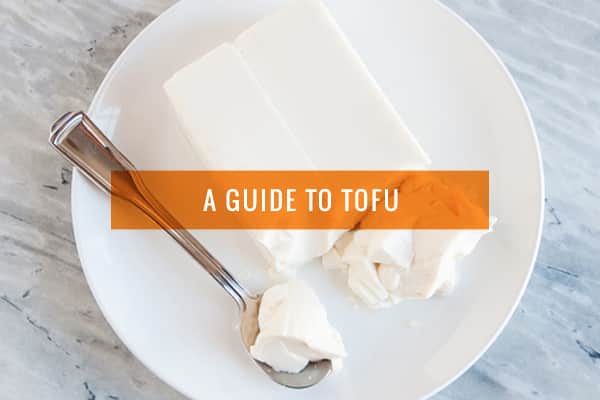 A Guide to Tofu
