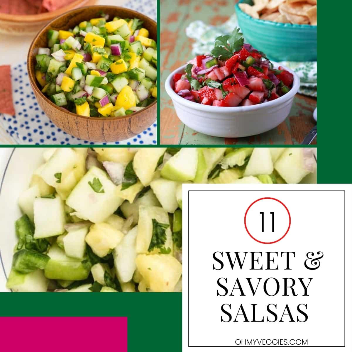 Sweet & Savory Salsas