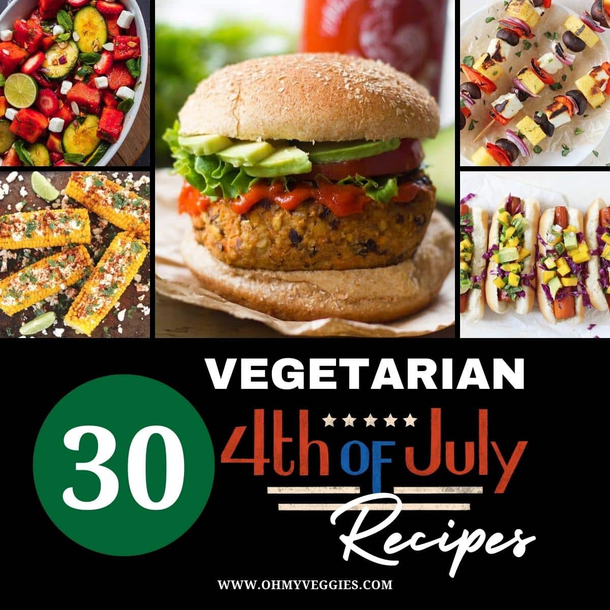 Vegetarian 4th of July Recipes