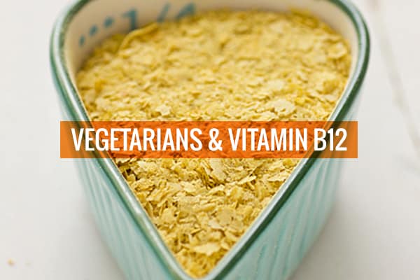 Vegetarians & Vitamin B12