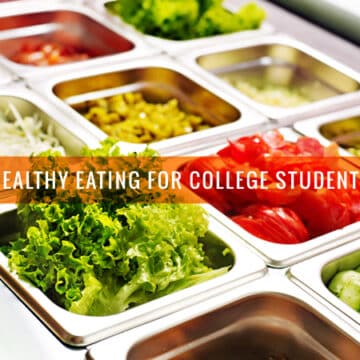Healthy Eating for College Students