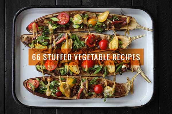 66 Stuffed Vegetable Recipes