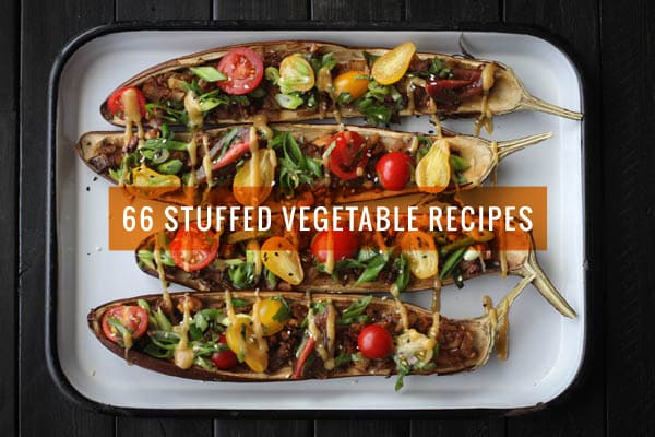 66 Savory Stuffed Vegetable Recipes