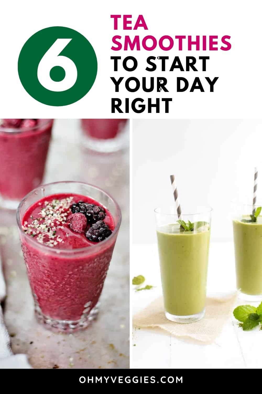 These Tea Smoothies Are the Best Way to Start Your Day | Oh My Veggies