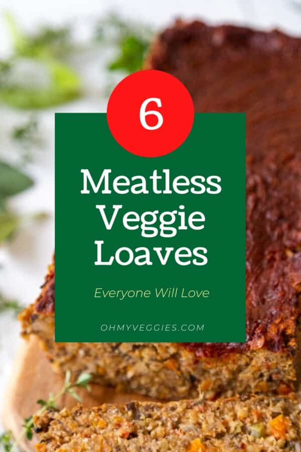meatless veggie loaves