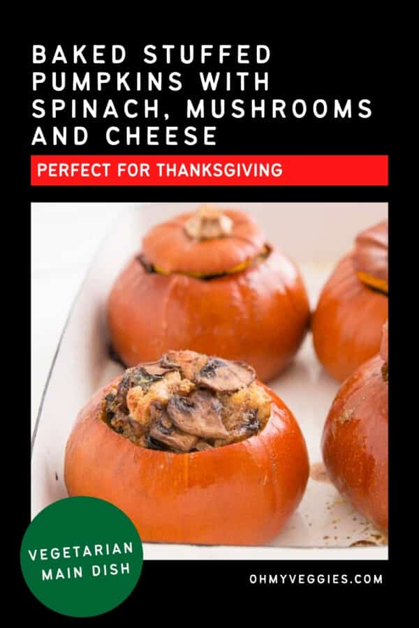 Baked Stuffed Pumpkin with Spinach Mushrooms and Cheese