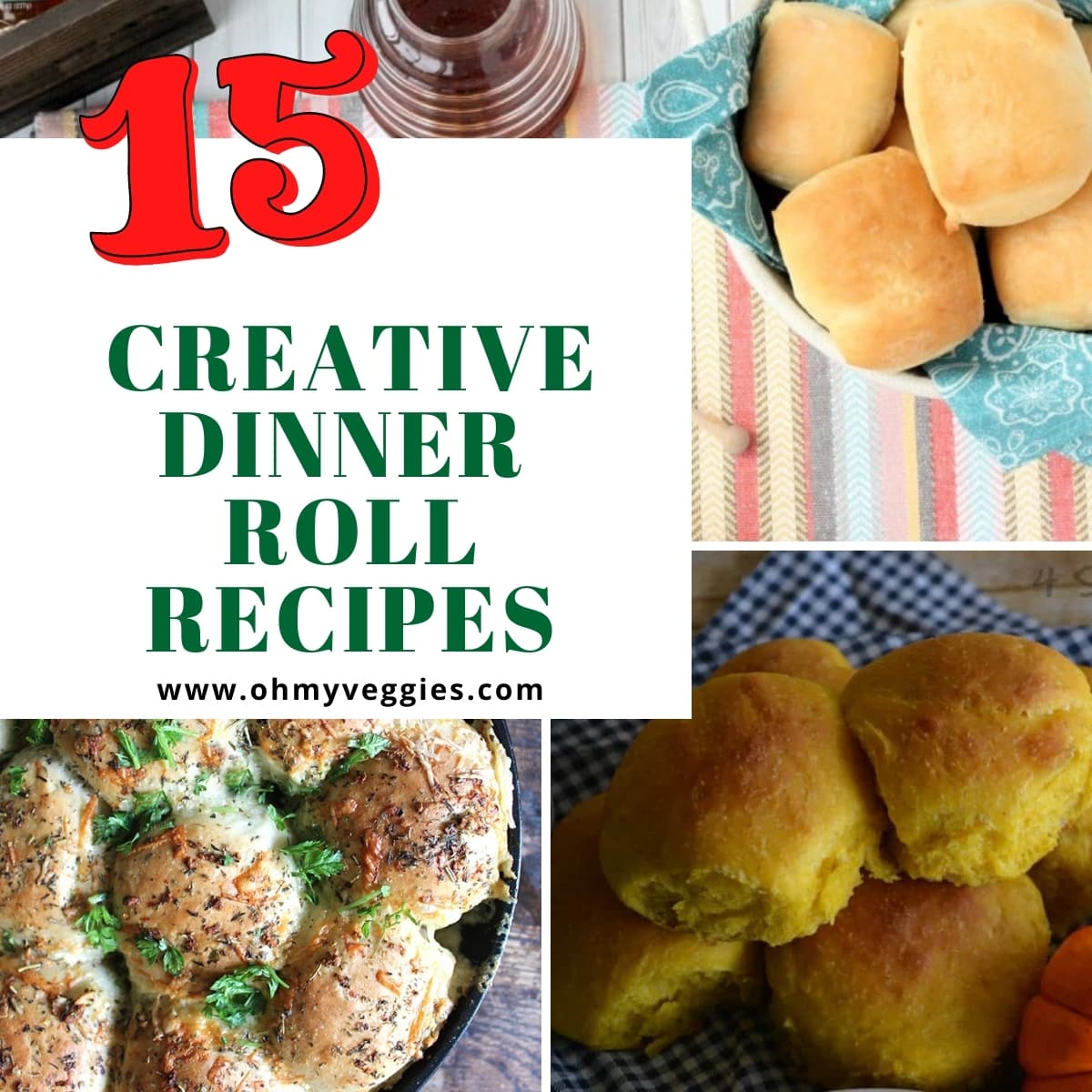 creative dinner roll recipes