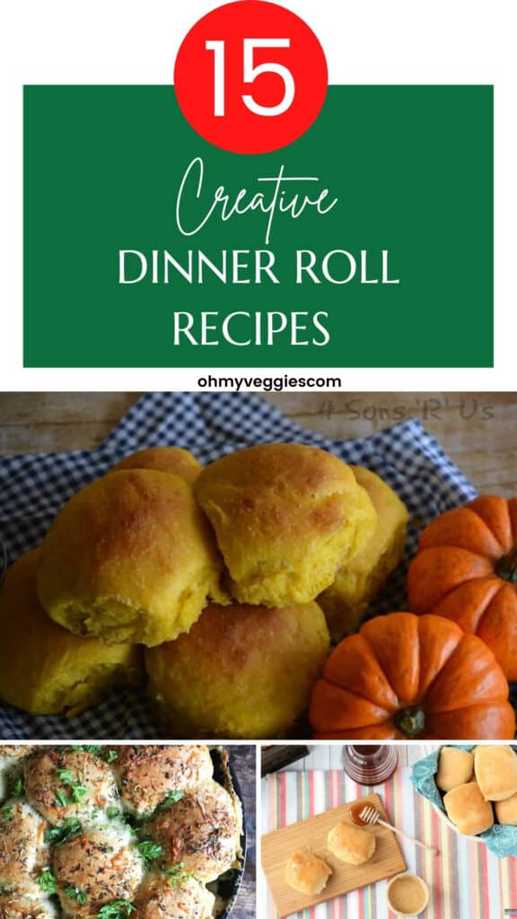 creative dinner roll recipes