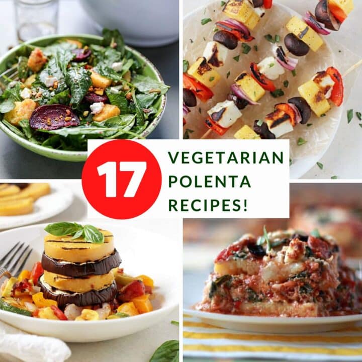 17 Delicious Vegetarian Dinners You Can Make with a Tube of Polenta