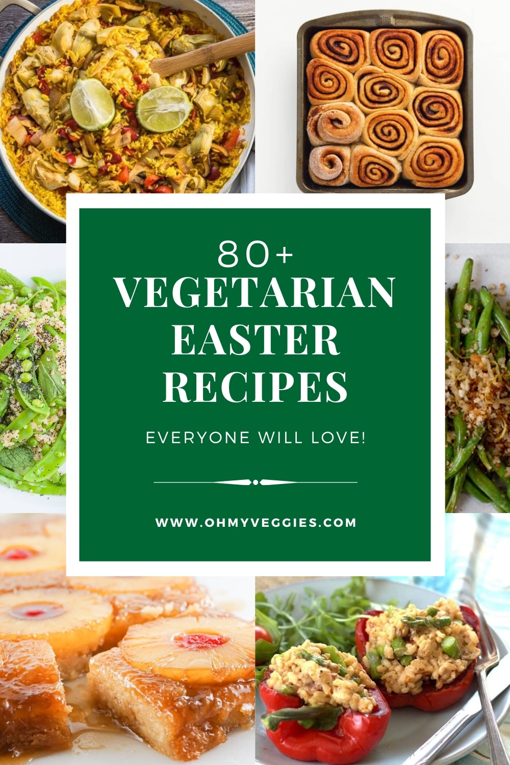 80+ Vegetarian Easter Recipes Everyone Will Love | Oh My Veggies