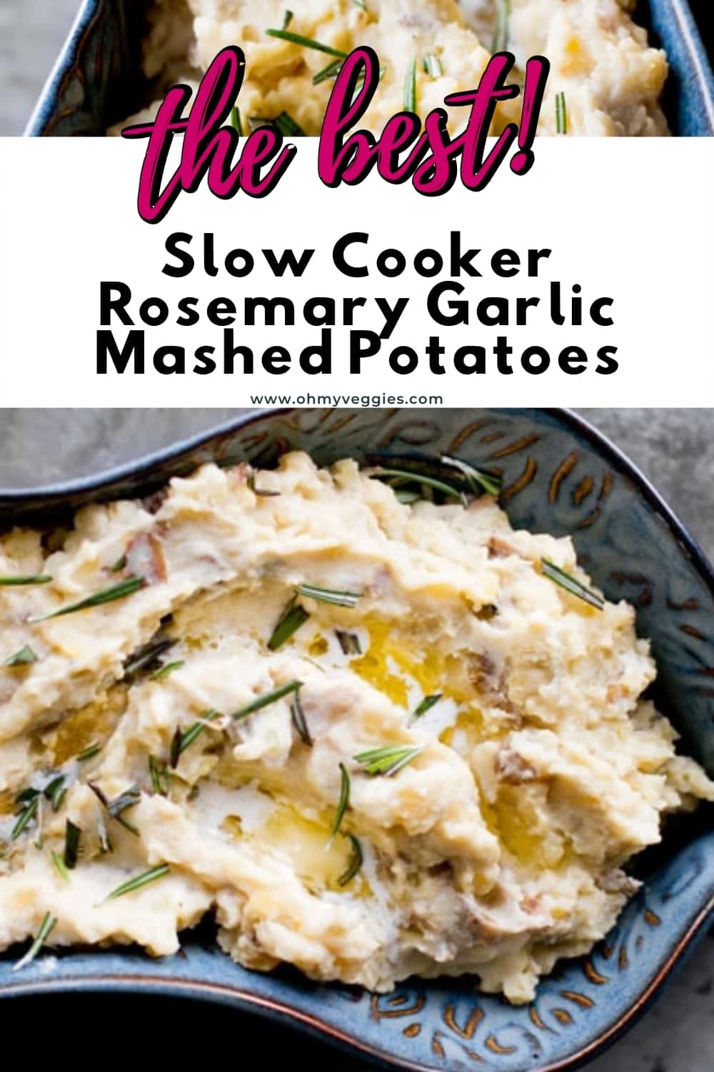 Rosemary Garlic Mashed Potatoes Slow Cooker Recipe Oh My Veggies!