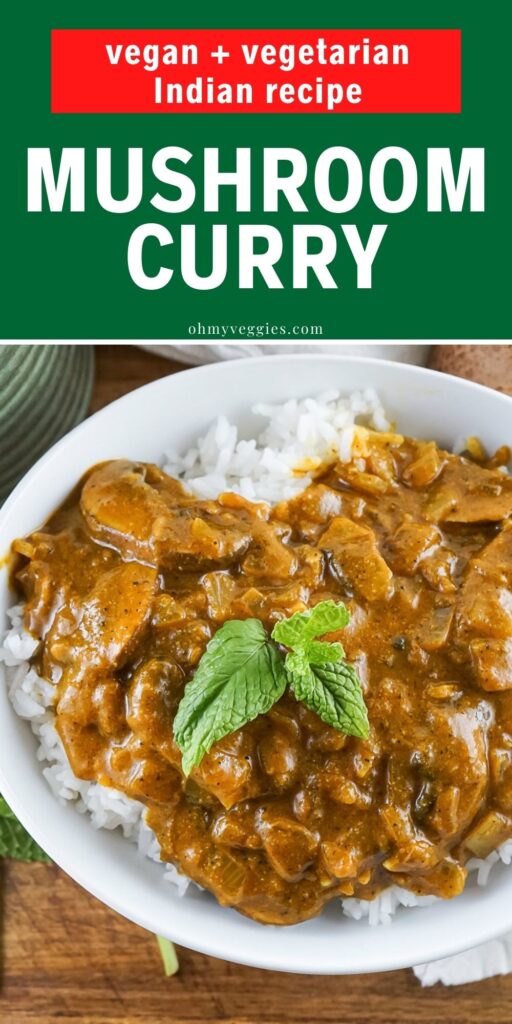 Indian and vegan mushroom curry