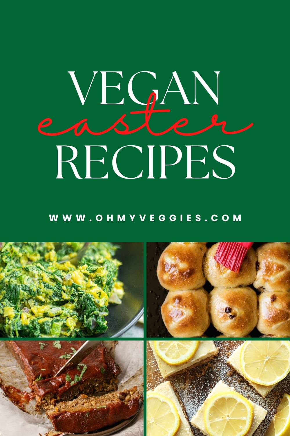 Vegan Easter Recipes | Easy & Meatless | Oh My Veggies!