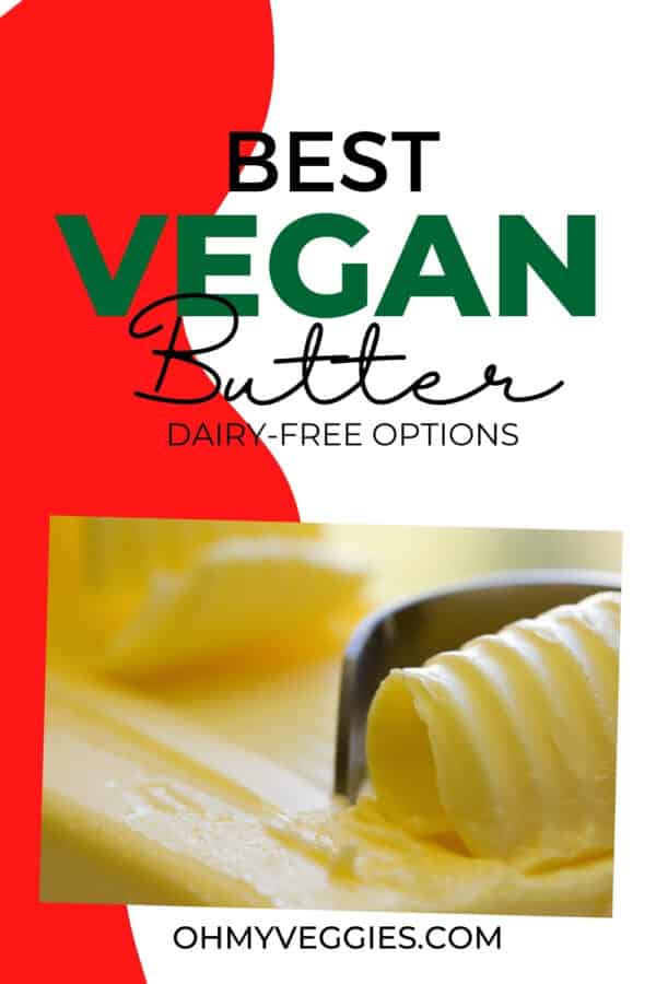 best vegan butter