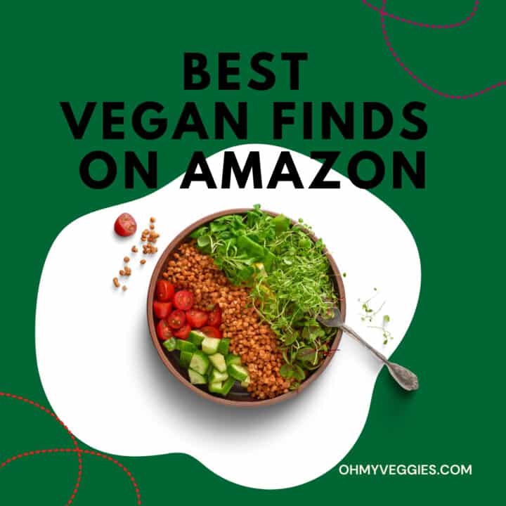 Best Vegan Finds on Amazon Certified Vegan Oh My Veggies
