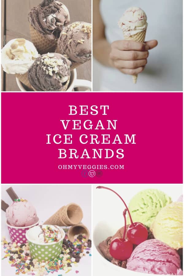 Best Vegan Ice-Cream Brands - Delicious & Nutritious - Oh My Veggies