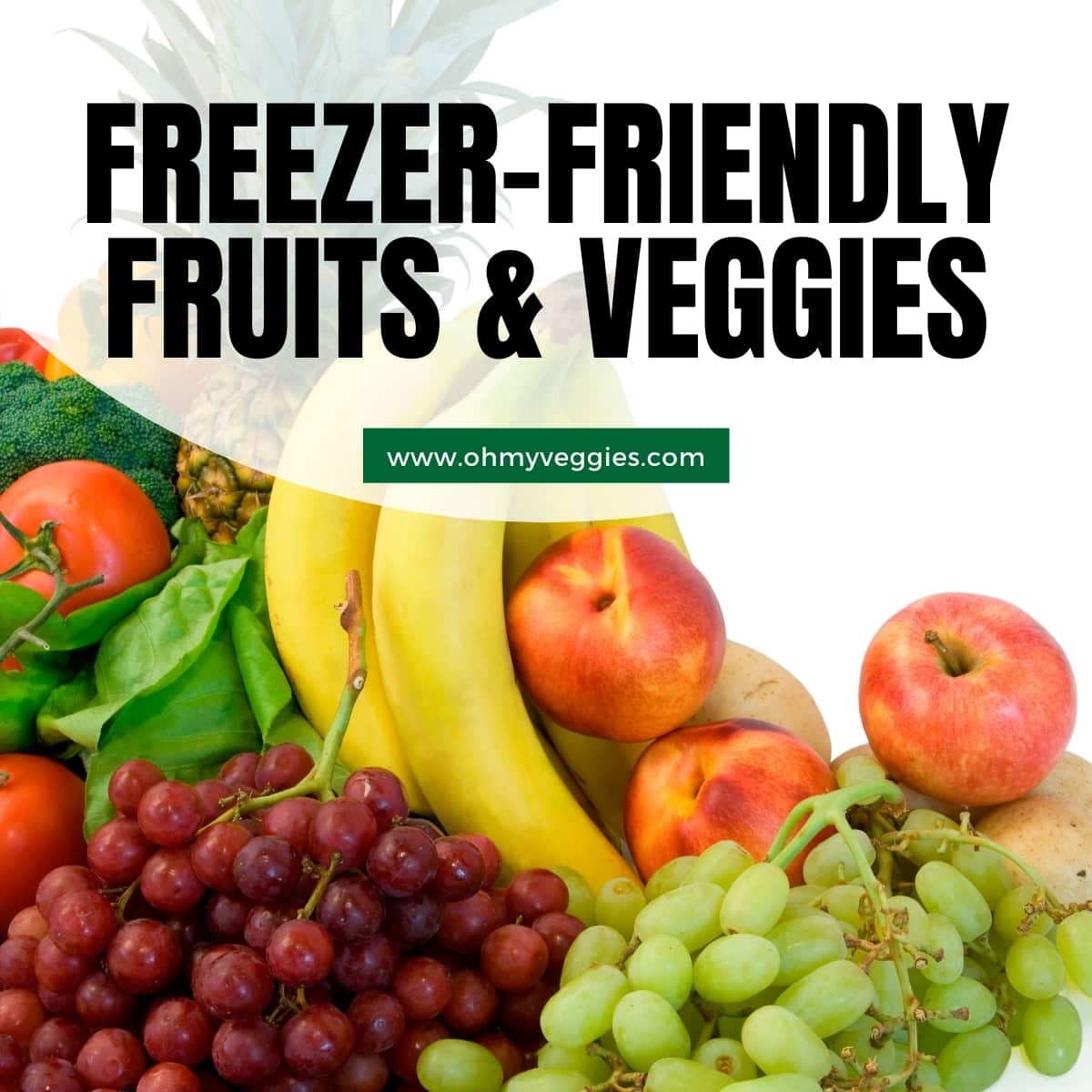 How to Freeze Fruits and Vegetables — Eat This Not That
