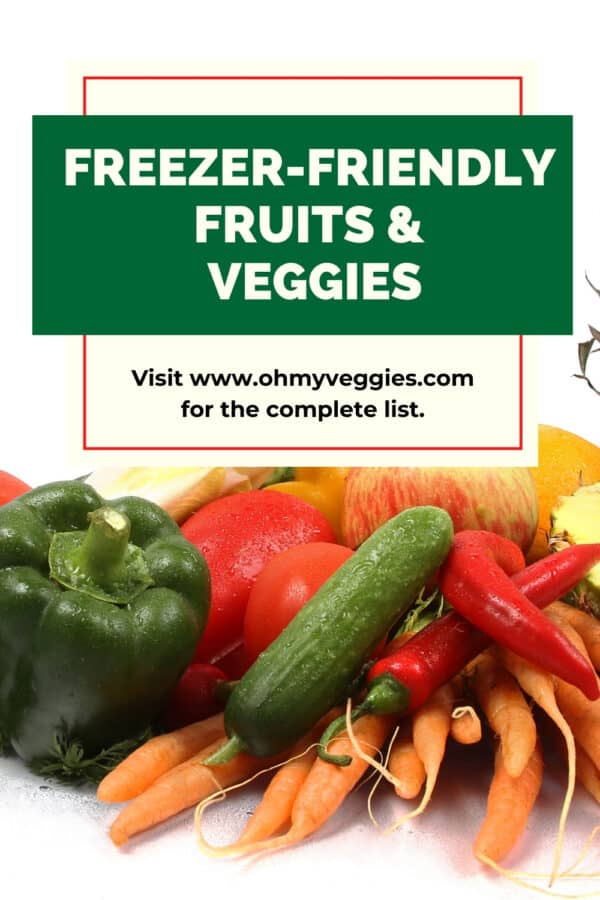 freezer friendly fruits and veggies