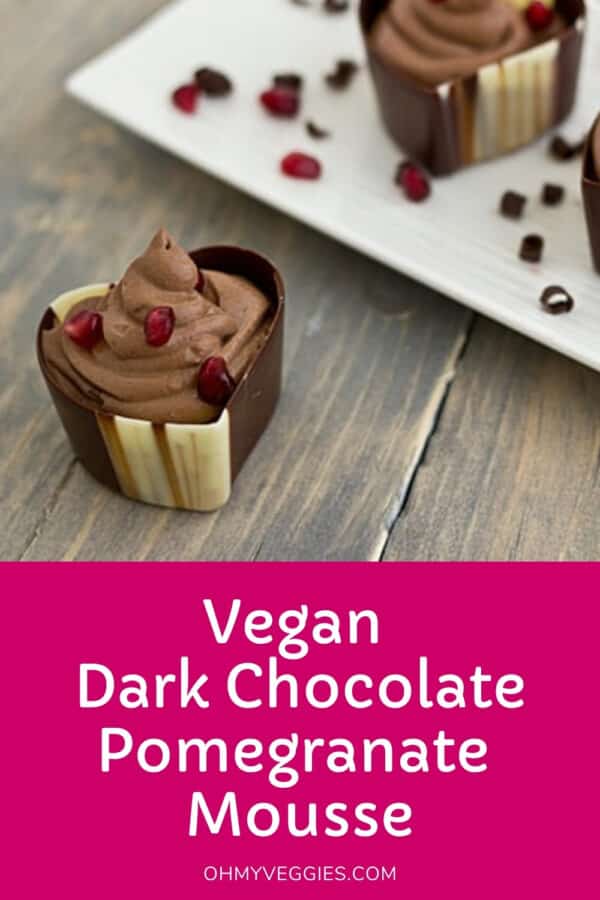 Vegan Dark Chocolate Pomegranate Mousse