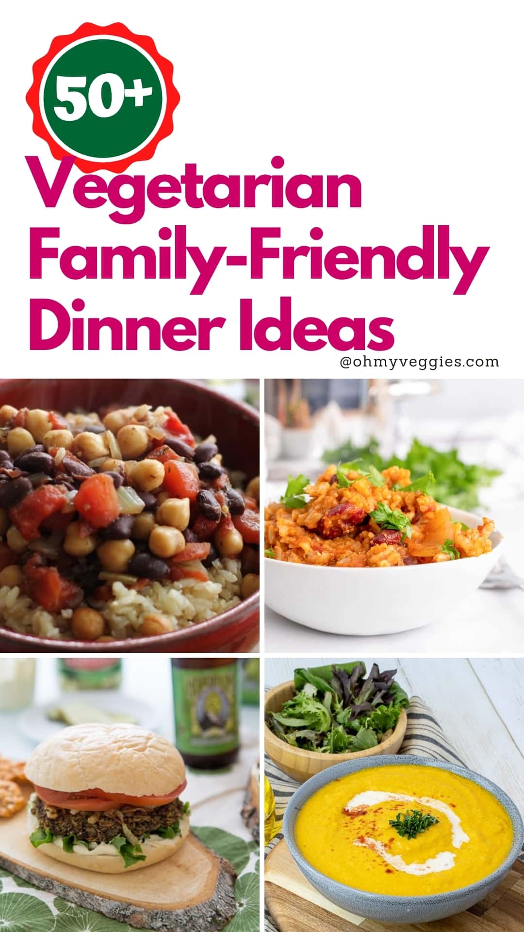 50+ Kid-Friendly Vegetarian Recipes | Easy Dinner Ideas | Oh My Veggies!