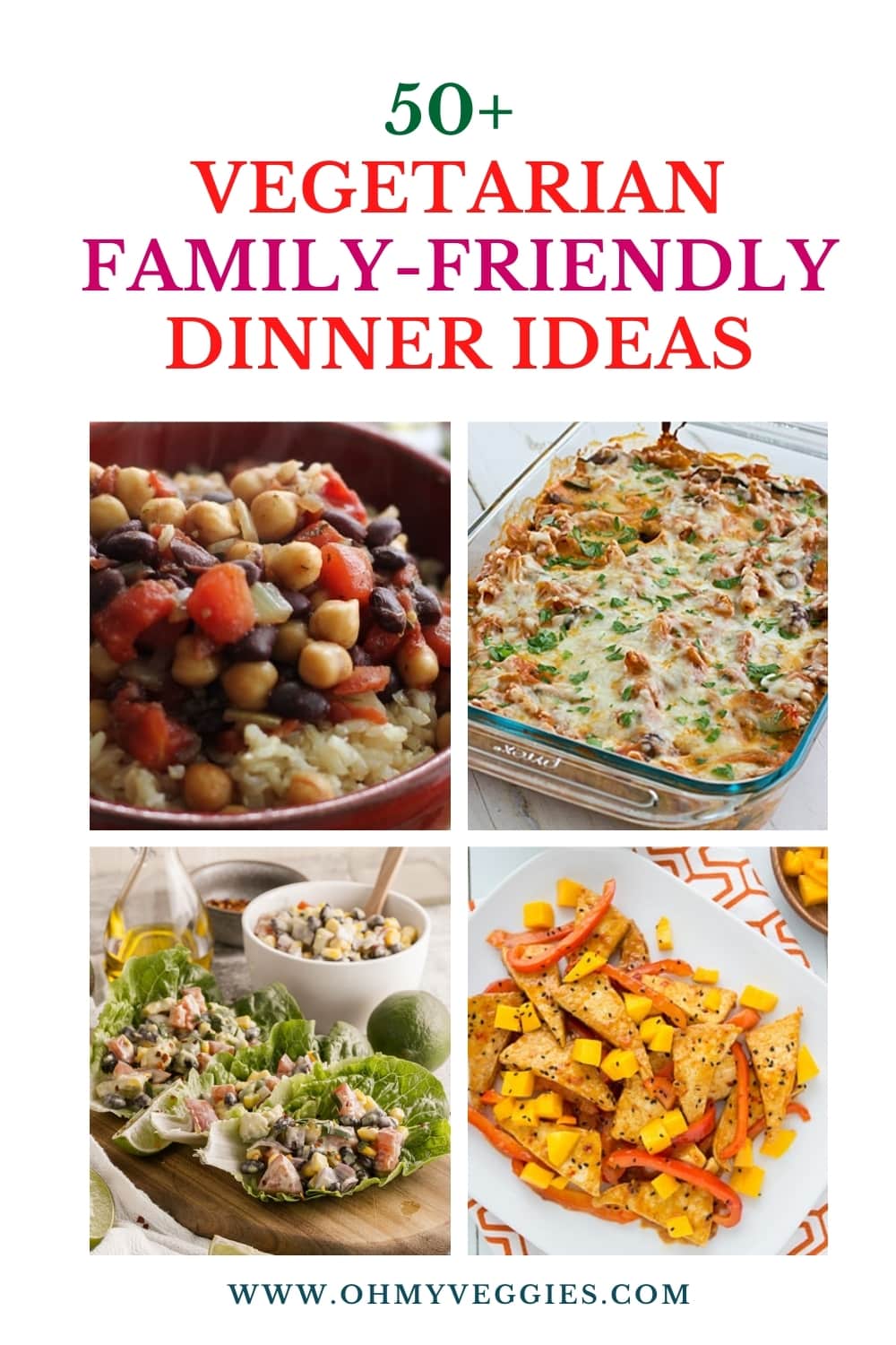 50 Kid Friendly Vegetarian Recipes Easy Dinner Ideas Oh My Veggies 
