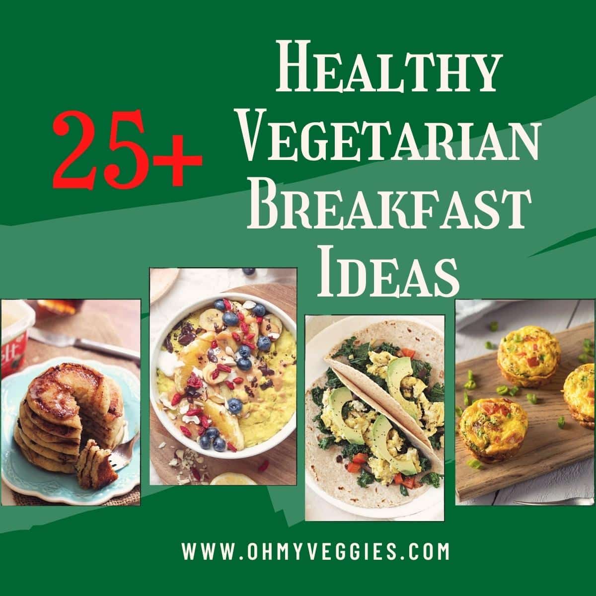 healthier vegetarian breakfast recipes.