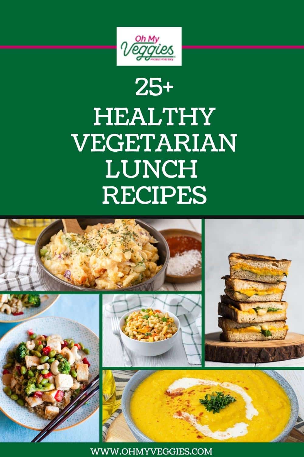 25+ Healthy Vegetarian Lunch Ideas - Fresh & Delicious - Oh My Veggies