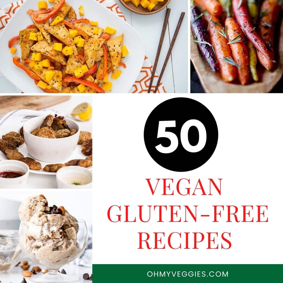 50 Vegan Gluten-Free Recipes