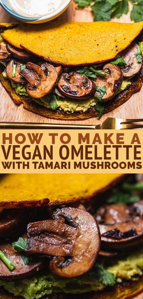 How to make a vegan omelette with tamari mushrooms