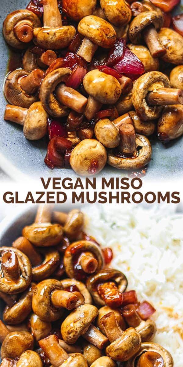Vegan miso glazed mushrooms Pinterest