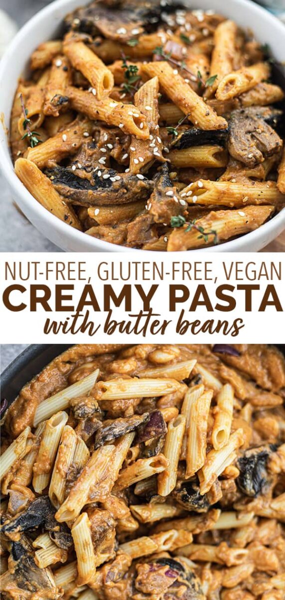 Nut-free gluten-free vegan creamy pasta with butter beaans