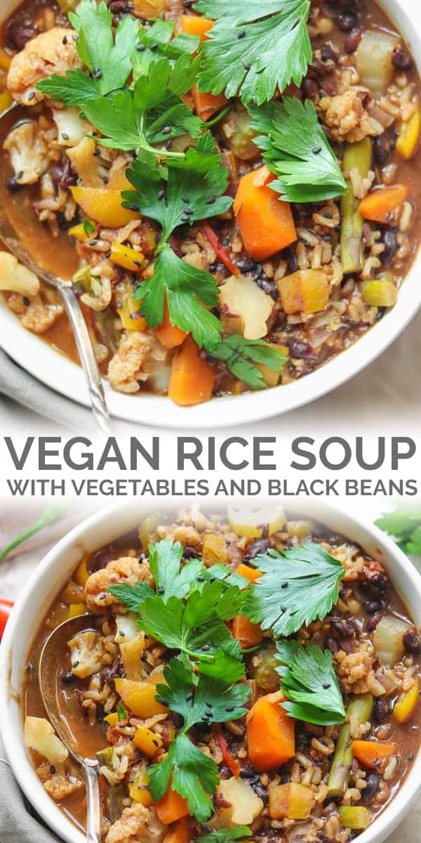 vegan rice soup with black beans and vegetables Pinterest