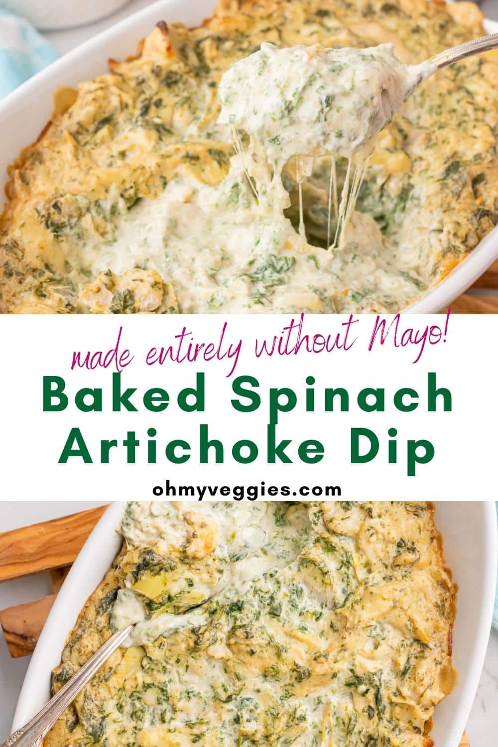 Baked Spinach Artichoke Dip - Oh My Veggies