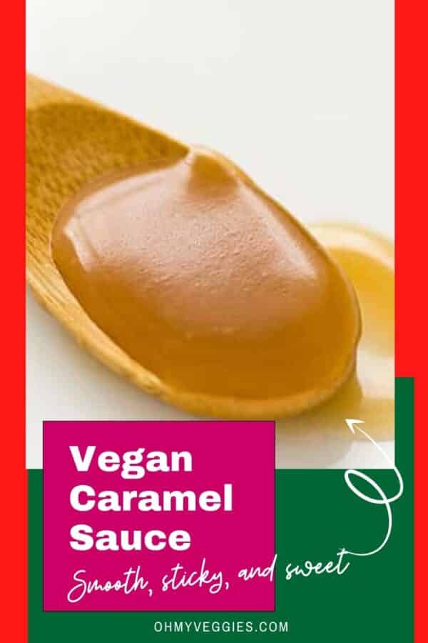 vegan caramel sauce