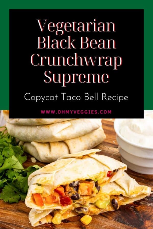 black bean crunch wrap supreme