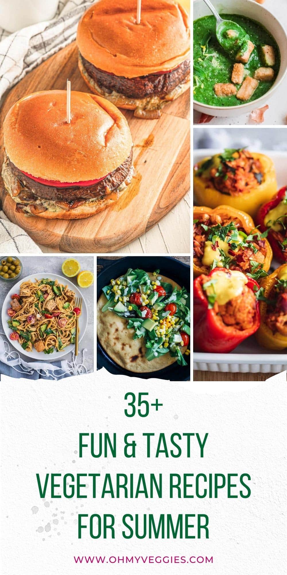 35+ Fun & Tasty Vegetarian Recipes for Summer - Oh My Veggies