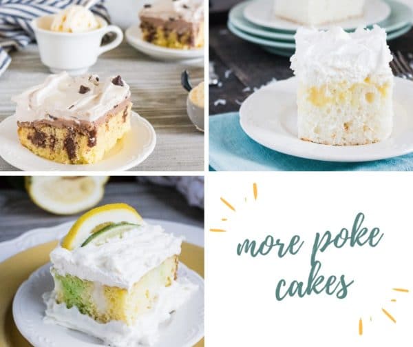 collage of poke cake recipe from this site
