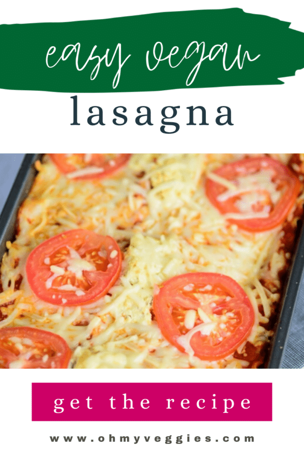 Easy vegan lasagna Pinterest pin with a pan of baked lasagna