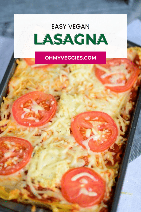 Easy vegan lasagna Pinterest pin with baked lasagna topped with tomatoes