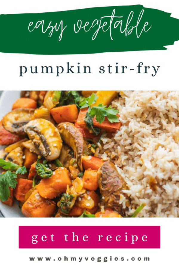Easy vegetable pumpkin stir-fry with mushrooms, spinach and brown rice - Pinterest graphic