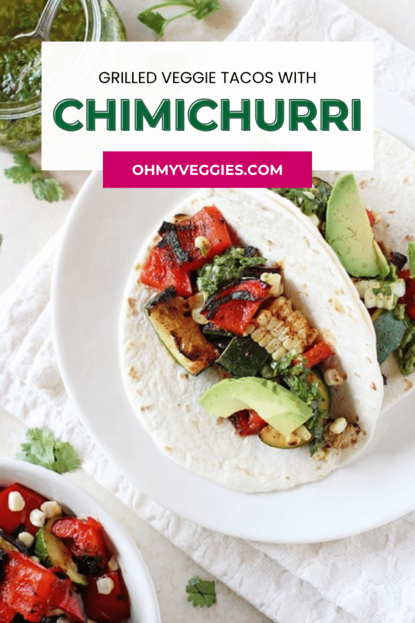 Pinterest pin: grilled veggie tacos with chimichurri